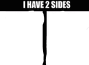 i have 2 sides Meme Generator